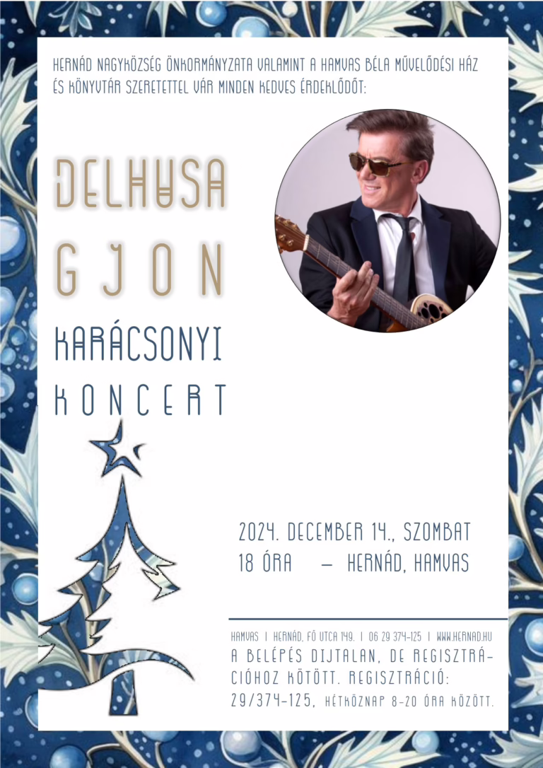 Delhusa Gjon karácsonyi koncertje Hernádon
